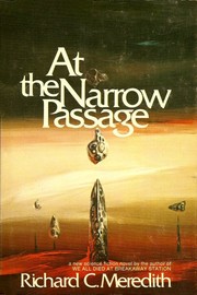 Front cover of At the narrow passage by Richard C. Meredith
