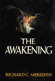 Cover of The awakening by Richard C. Meredith