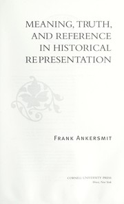 Front cover of Meaning, truth, and reference in historical representation by F. R. Ankersmit