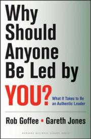 Cover of Why should anyone be led by you? by Robert Goffee