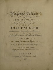 Front cover of Antiquitates culinariæ; or curious tracts relating to the culinary affairs of the old English, with a preliminary discourse, notes, and illustrations by Warner, Richard