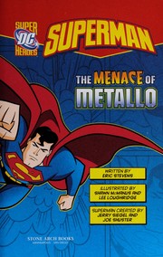 Front cover of The menace of Metallo by Eric Stevens