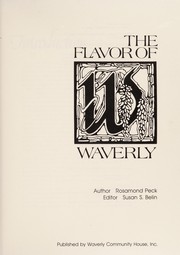 Front cover of The flavor of Waverly by Rosamond Peck