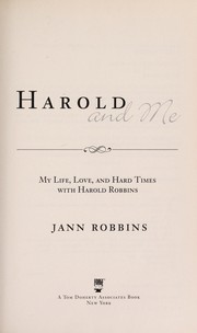 Cover of Harold and me by Jann Robbins