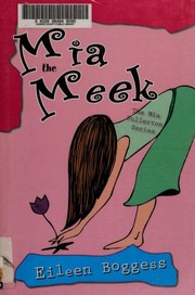 Front cover of Mia the Meek (MIA Fullerton) by Eileen Boggess