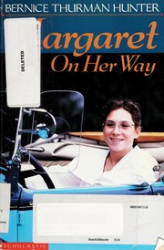 Front cover of Margaret on Her Way by Bernice Thurman Hunter