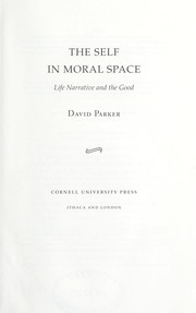 Cover of The self in moral space by Parker, David
