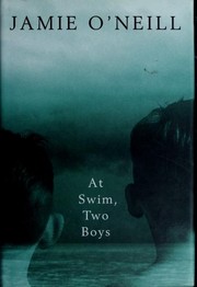 Front cover of At swim, two boys by Jamie O'Neill