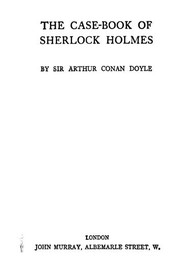 Front cover of The Case-Book of Sherlock Holmes by Arthur Conan Doyle