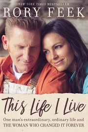 Cover of This Life I Live by Rory Feek