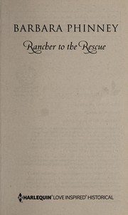 Front cover of Rancher to the rescue by Barbara Phinney