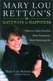 Cover of Mary Lou Retton's Gateways To Happiness by Mary Lou Retton