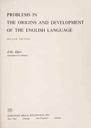 Front cover of Problems in the origins and development of the English language by John Algeo