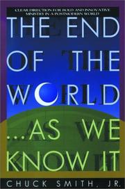 Cover of The End of the World...As We Know It by Chuck Jr Smith