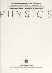 Front cover of Study guide with selected solutions [for] Physics [by] John D. Cutnell [and] Kenneth W. Johnson by Charles R. McKenzie