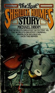 Front cover of The Last Sherlock Holmes Story by Michael Dibdin