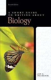 Cover of A short guide to writing about biology by Jan A. Pechenik