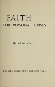 Front cover of Faith for personal crises by Carl Michalson