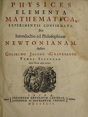 Cover of Physices elementa mathematica, experimentis confirmata. Sive Introductio ad philosophiam Newtonianam by Willem Jacob 's Gravesande