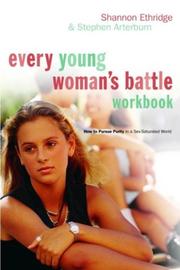 Front cover of Every Young Woman's Battle Workbook by Shannon Ethridge