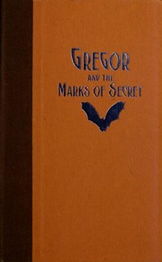 Front cover of Gregor and the Marks of Secret by Suzanne Collins