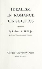 Front cover of Idealism in Romance linguistics by Robert Anderson Hall