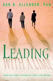 Cover of Leading with a Limp by Dan B. Allender