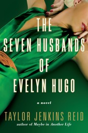 Front cover of The Seven Husbands of Evelyn Hugo by Taylor Jenkins Reid