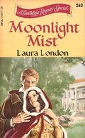 Cover of Moonlight Mist by Laura London