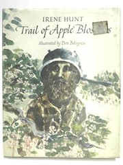 Front cover of Trail of apple blossoms by Irene Hunt