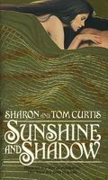 Cover of Sunshine and Shadow by Sharon and Tom Curtis