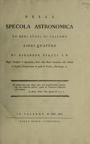 Cover of Della specola astronomica de' Regj Studj di Palermo libri quattro by Giuseppe Piazzi