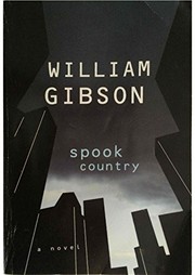 Cover of Spook Country by William Gibson