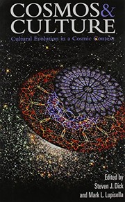 Front cover of Cosmos And Culture: Cultural Evolution In A Cosmic Context by Steven J. Dick