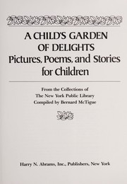 Front cover of A Child's garden of delights by Bernard McTigue
