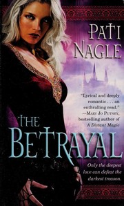 Front cover of The Betrayal by Pati Nagle