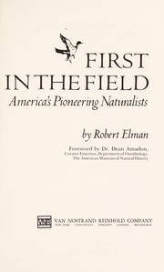 Cover of First in the field by Robert Elman