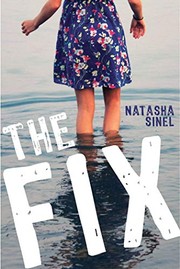 Cover of The Fix by Natasha Sinel