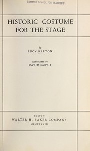 Cover of Historic costume for the stage by Lucy Barton