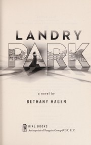 Front cover of Landry Park by Bethany Hagen
