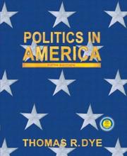 Front cover of Politics in America by Thomas R. Dye