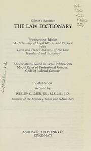 Cover of The law dictionary by Wesley Gilmer