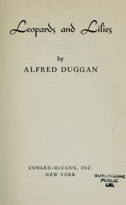 Cover of Leopards and lilies by Alfred Leo Duggan