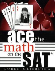 Cover of Ace the math on the SAT by Loren Edward Meierding