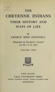 Front cover of The Cheyenne Indians by George Bird Grinnell