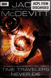 Front cover of Time travelers never die by Jack McDevitt