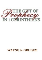 Front cover of The gift of prophecy in 1 Corinthians by Wayne A. Grudem