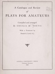 Front cover of A catalogue and review of plays for amateurs by Cecilia Mary Young