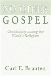 Front cover of No Other Gospel by Carl E. Braaten