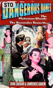 Front cover of Dangerous dames by John Zakour